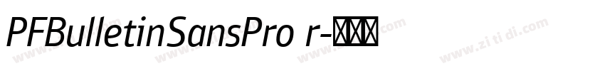PFBulletinSansPro r字体转换
